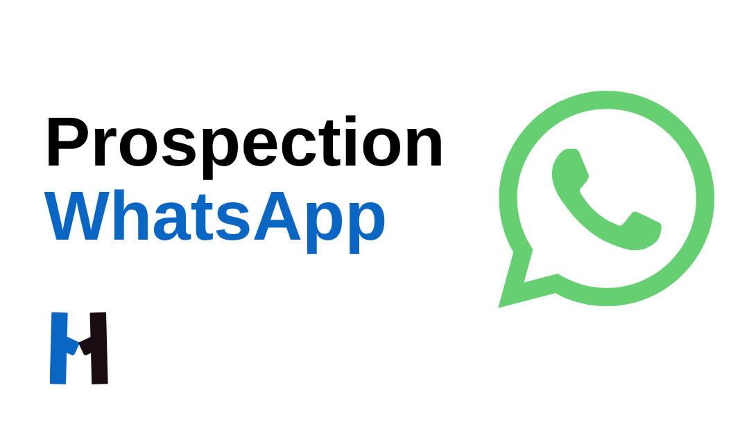 Prospection WhatsApp : votre nouvel atout multicanal !